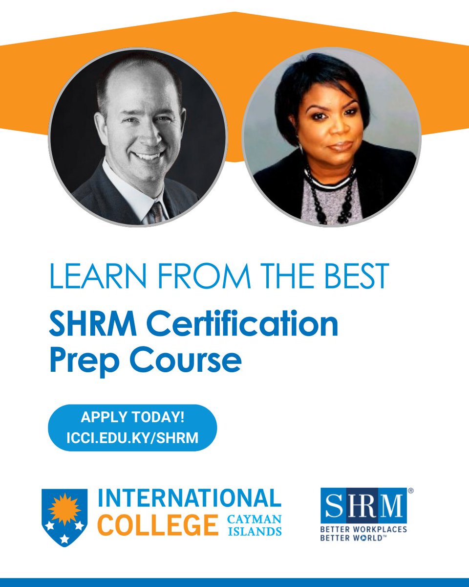 Tomorrow is your last chance to apply and make payment for the SHRM Prep Course. Classes are online and lead by SHRM-Certified Instructors Mr. Raymond Swarts and Ms. Beth McField. icci.edu.ky/shrm/
Programme Starts: 6 September 2025 @shrmofficial <a href="/cishrp/">Fran Palma</a> #HR #SHRMPrepCourse