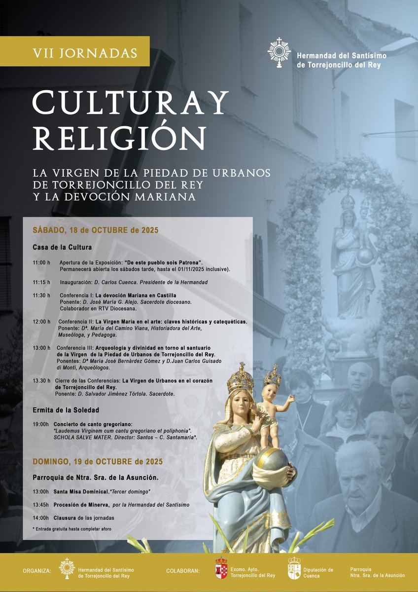 VII Jornadas de Cultura y Religión de Torrejoncillo del Rey (Cuenca). La Virgen de Urbanos y la devoción Mariana
<a href="/mariacvg_/">María del Camino Viana</a> @GestasdeEsp <a href="/GonzaloAltozano/">Gonzalo Altozano</a> <a href="/quintanapaz/">miguel ángel quintana paz</a> <a href="/anairissimon/">Ana Iris Simón</a> <a href="/IvanVelez72/">Iván Vélez</a> <a href="/EsperanzaRuiz/">Esperanza Ruiz</a> <a href="/almudenasm_/">M. de la Almudena Serrano Mota</a> <a href="/JaumeVivesVives/">Jaume Vives Vives</a> <a href="/PDeclan/">Declan, ese cura</a> <a href="/ObispadoCuenca/">Obispado de Cuenca</a> <a href="/jmcardete/">Jose María Martínez</a>