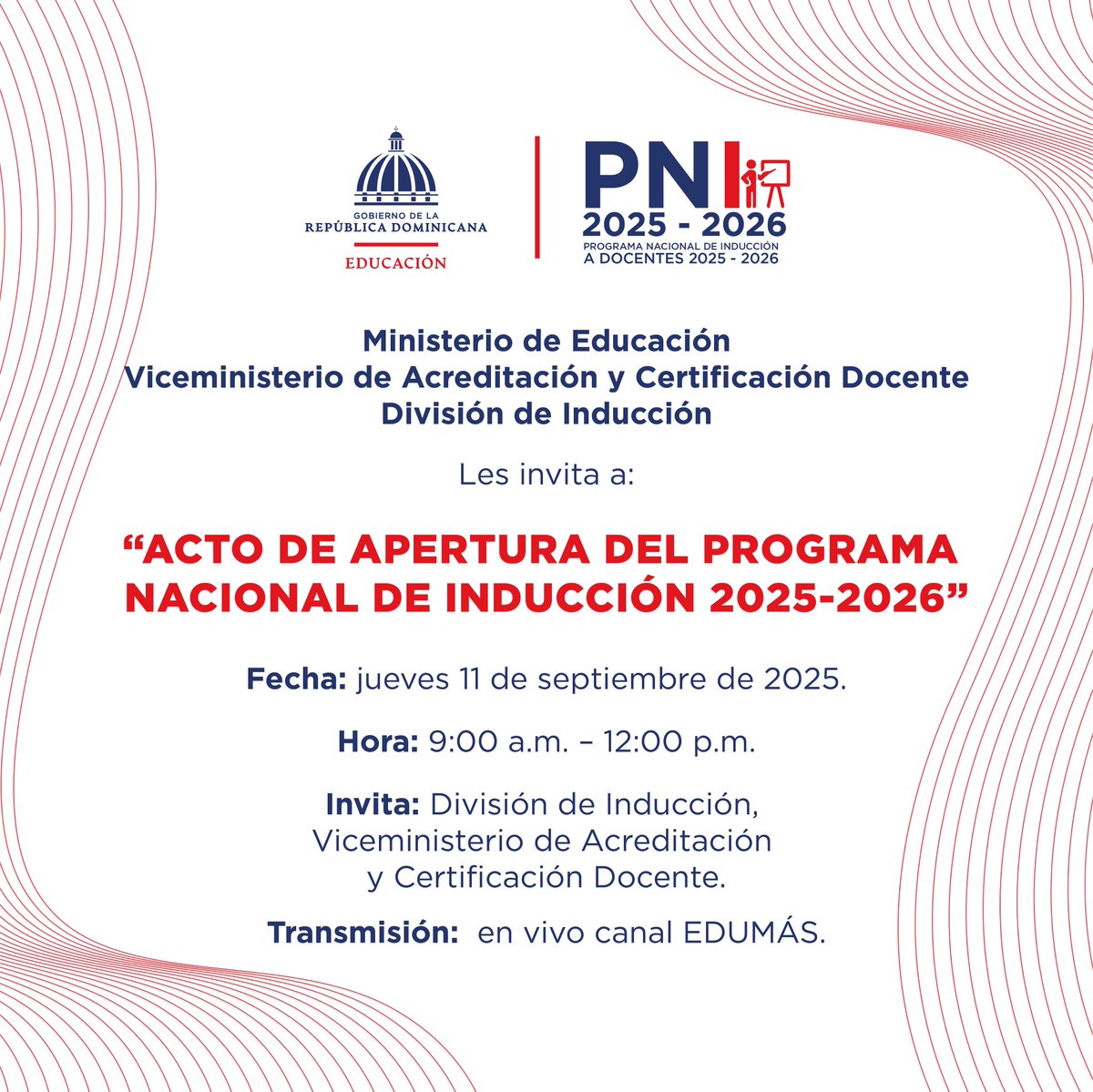 Acompáñanos al Acto de Apertura del Programa Nacional de Inducción 2025-2026, que será trasmitido en vivo por Edumás, a través del enlace: youtube.com/watch?v=TOgpZn… .

Un espacio para dar inicio formal al acompañamiento y fortalecimiento de la práctica docente.🧑‍🏫👩🏽‍🏫 

📍Isfodosu
