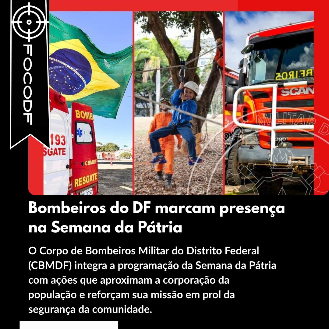 FocoDf_'s tweet image. CBMDF participa da Semana da Pátria com exposição no Parque da Cidade e destaque no desfile de 7 de Setembro na Esplanada. 🚒🇧🇷 

#SemanaDaPatria #CBMDF #focodf