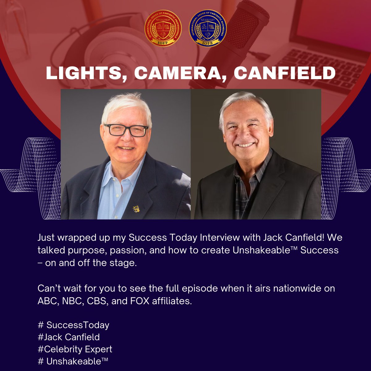 Lights Camera Canfield

Just finished filming with #1SuccessAuthor #JackCanfield at # BeverlyHills. What a hoot. We discussed #iofp #success #bestsellingauthor #rulethegame. stay tuned
