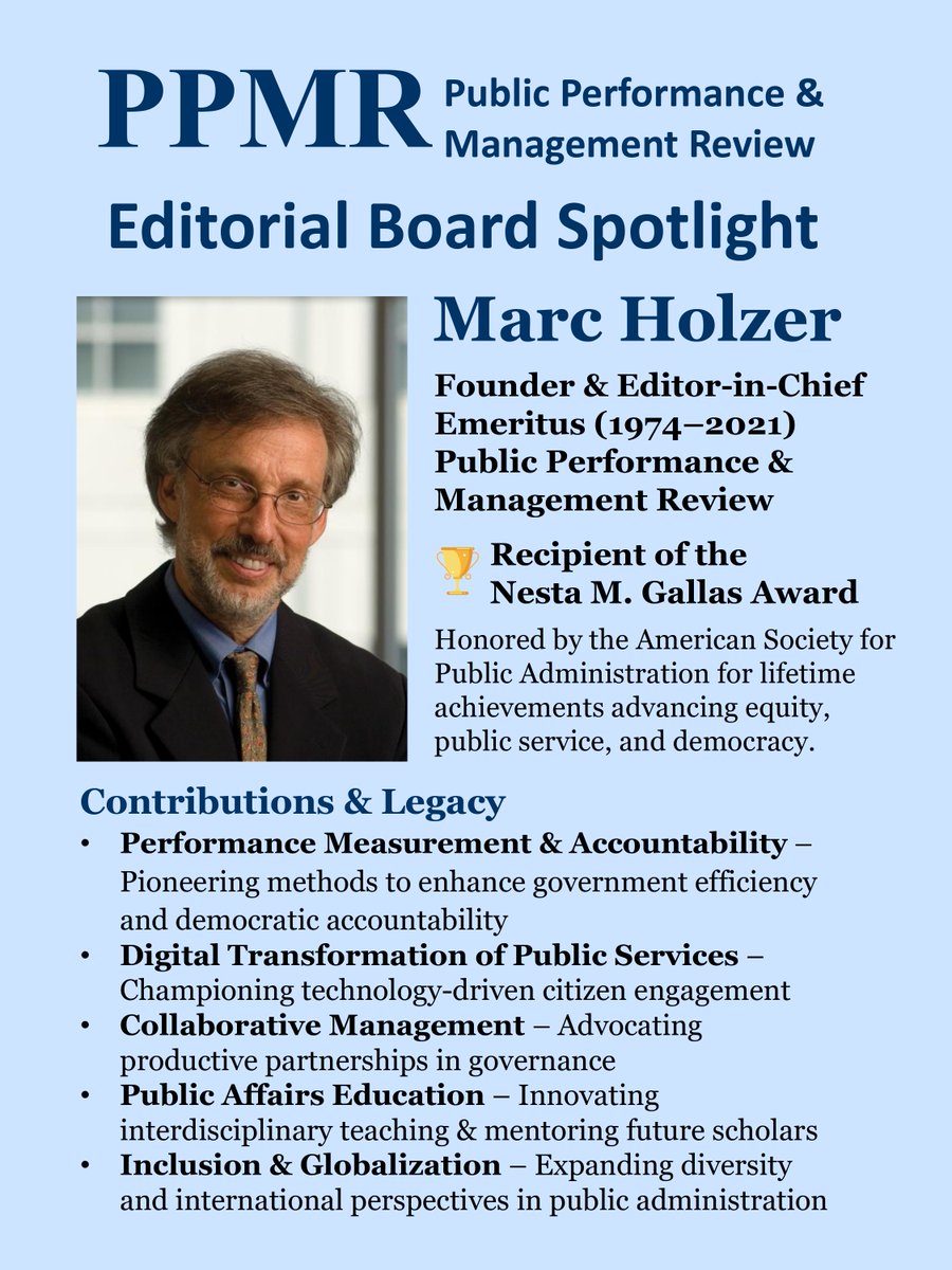 Public Performance & Management Review (@ppmr_new) on Twitter photo 🌟 PPMR Editorial Board Spotlight 🌟
This week we honor Dr. Marc Holzer, Founder & Editor-in-Chief Emeritus of <a href="/PPMR_new/">Public Performance & Management Review</a> (1974–2021).
📚 Pioneer in performance measurement, digital governance, collaboration, public affairs education, and inclusion in public administration. 🌟 PPMR Editorial Board Spotlight 🌟
This week we honor Dr. Marc Holzer, Founder & Editor-in-Chief Emeritus of <a href="/PPMR_new/">Public Performance & Management Review</a> (1974–2021).
📚 Pioneer in performance measurement, digital governance, collaboration, public affairs education, and inclusion in public administration.