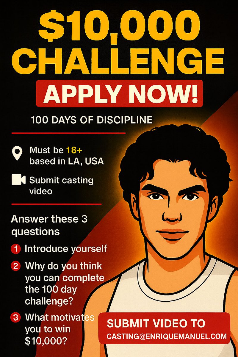 $10,000 YouTube Challenge for 100 Days of discipline. If you’re 18+ and based in Los Angeles California reach out to casting@enriquemanuel.com