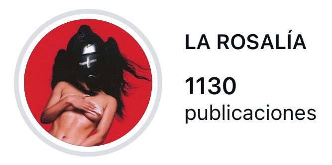 🚨 Rosalía ostenta, hoy, 1130 publicaciones en Instagram; cifra coincidente con el año de nacimiento de Santa Rosalía.
