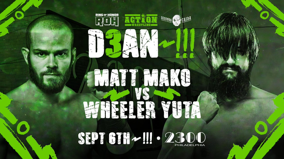 WrestleACTION1's tweet photo. MATCH ANNOUNCEMENT  

WHEELER YUTA v MATT MAKO

#ACTIONDean 3~!!! 
Sept 6 
Philadelphia ~ 2300 Arena https://t.co/x77gbzJEpf