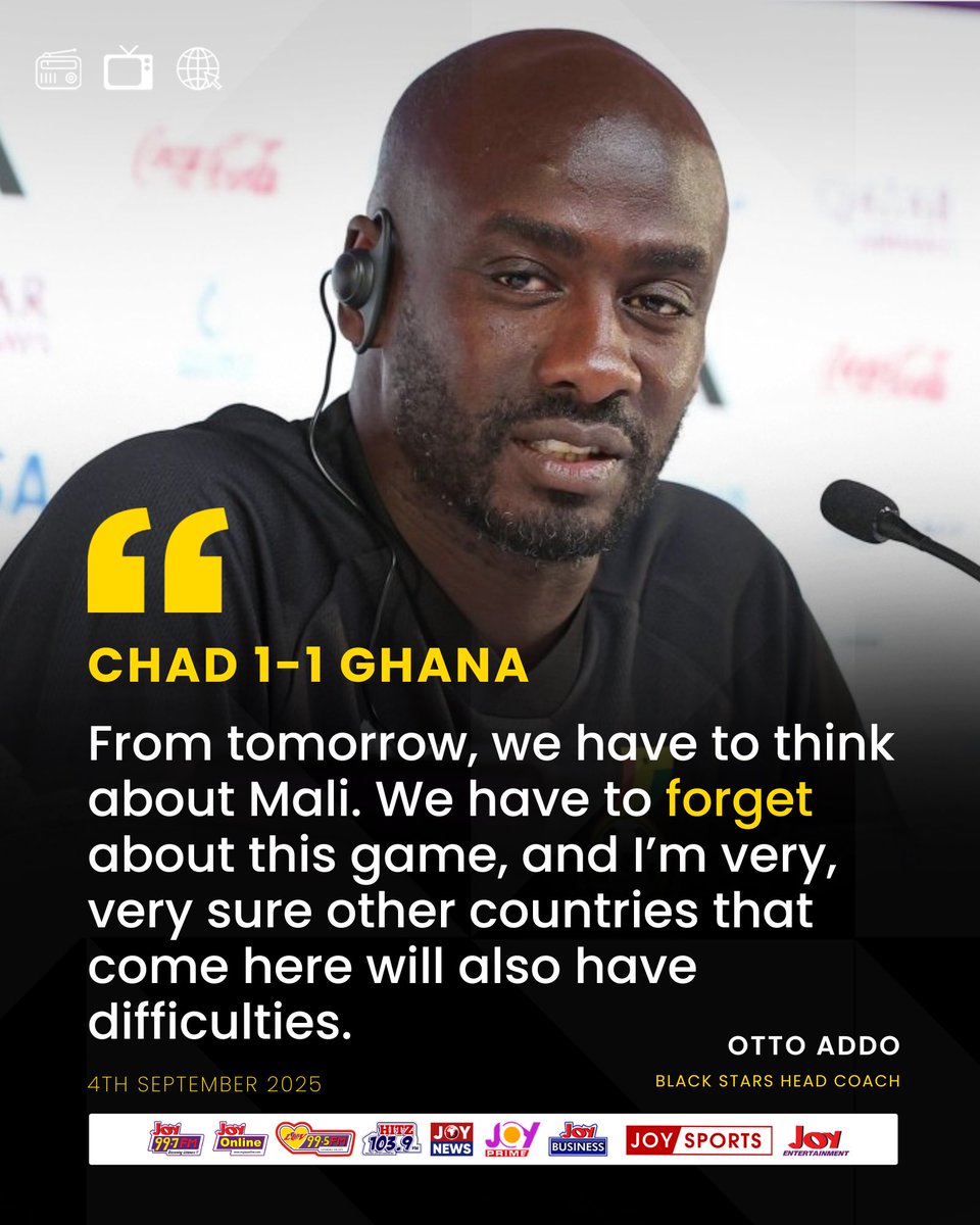 JoySportsGH's tweet photo. Other countries that play away to Chad will struggle โ Otto Addo
#JoySports https://t.co/g1027G7s5Q