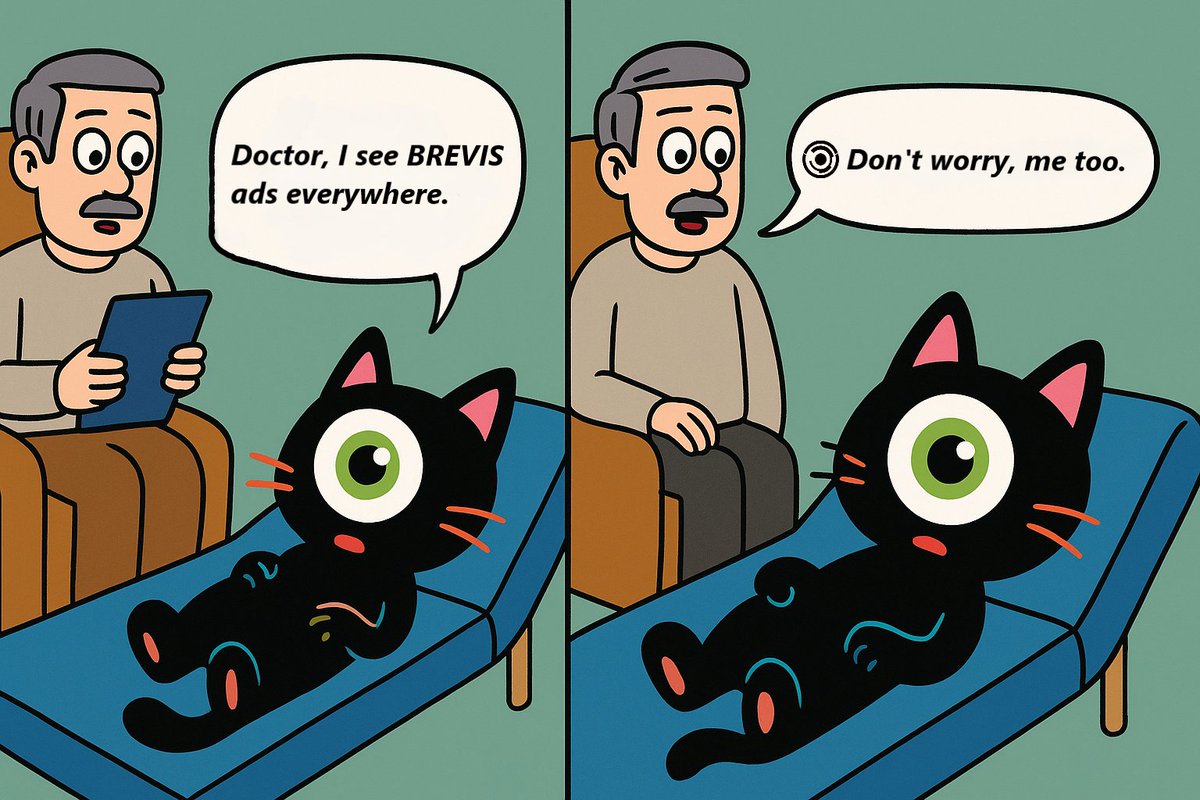 Arsen1163712's tweet photo. When even your therapist sees BREVIS ads π
BREVIS is so omnipresent that weβre already discussing it in therapy sessions π±
@brevis_zk
#BrevisMemeCompetition
#Brevis
#BrevisZK https://t.co/kJQKUtwfcC