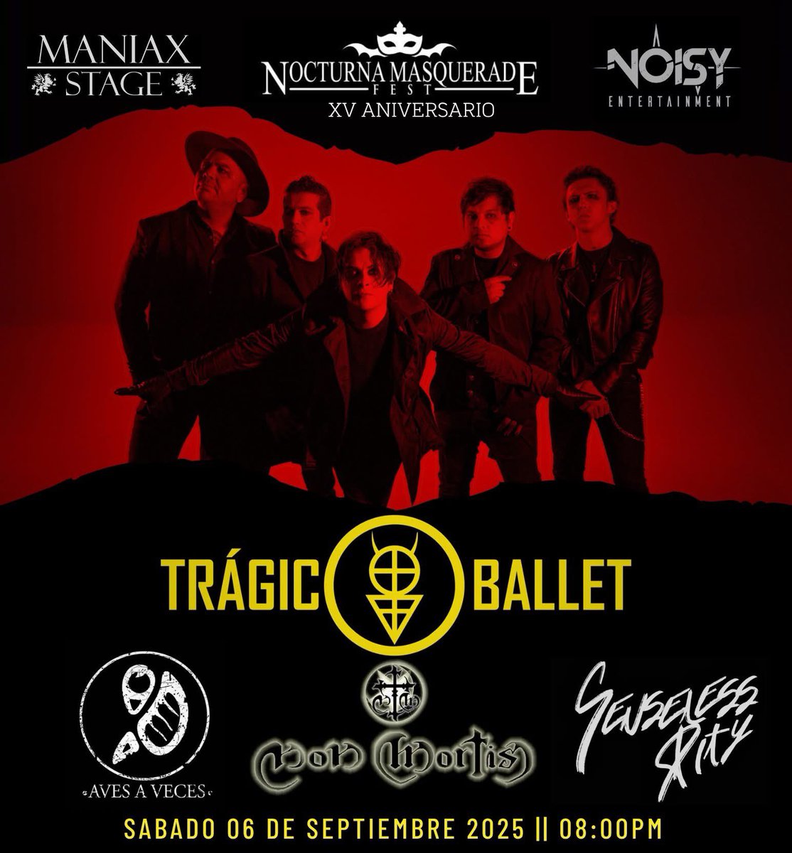 ¡Ya este sábado!
Nos vemos en el Nocturna Masquerade Fest XV Aniversario junto a Trágico Ballet, Non Mortis y Senseless Pity

Maniax Stage

Comprar aquí: ticketoverdrive.com

#AvesAVeces