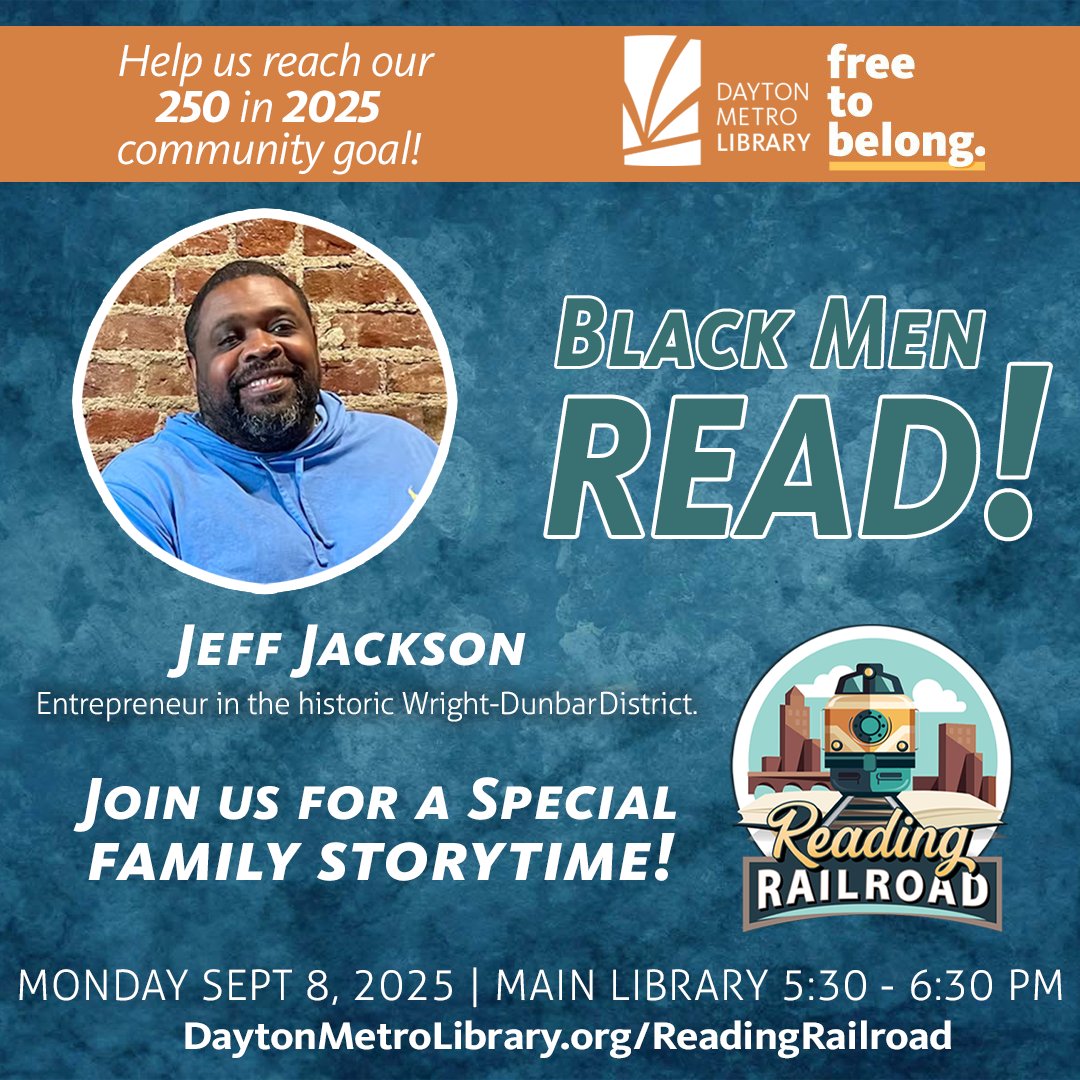 Join us Sept. 8, 5:30–6:30 PM at the Main Library for Family Storytime with guest reader &amp; hometown hero Jeff Jackson, entrepreneur in the Wright-Dunbar District. Celebrate literacy, community &amp; representation! 

More info: DaytonMetroLibrary.org/ReadingRailroa…