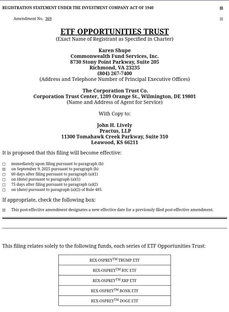 BREAKING: A REX-OSPREY™ $XRP ETF just appeared in an official #SEC filing.
Set to go effective Sept 9, 2025 alongside BTC, DOGE &amp; more.✅✅

This isn’t speculation, it’s real paperwork.

$XRP #ETF momentum is building fast📈