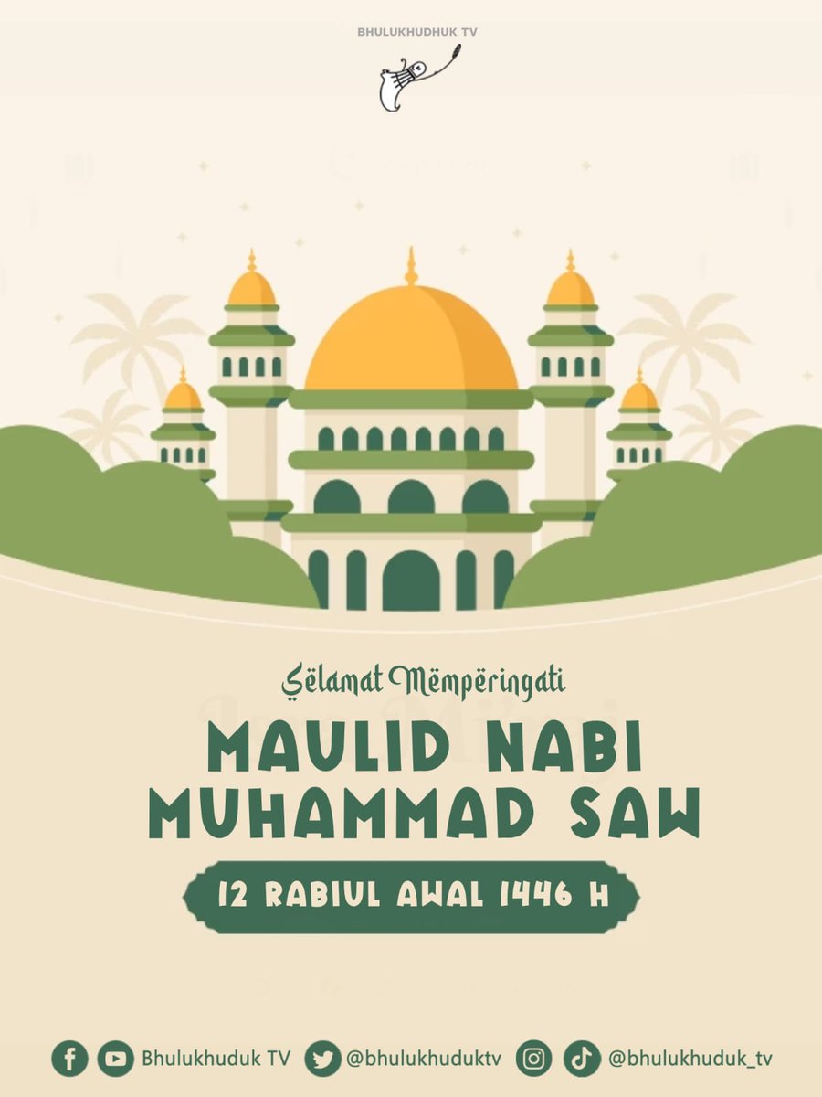 bhulukhuduktv's tweet photo. Mari jadikan hari kelahiran Nabi sebagai momentum untuk menebar kebaikan.
Selamat Maulid Nabi Muhammad SAW, semoga syafaat beliau selalu menyertai langkah kita.
#MaulidNabi
#NabiMuhammadSAW
#PeringatanMaulidNabi
#ProphetMuhammad
#BhulukhudukTV https://t.co/tWi8QR1WN2