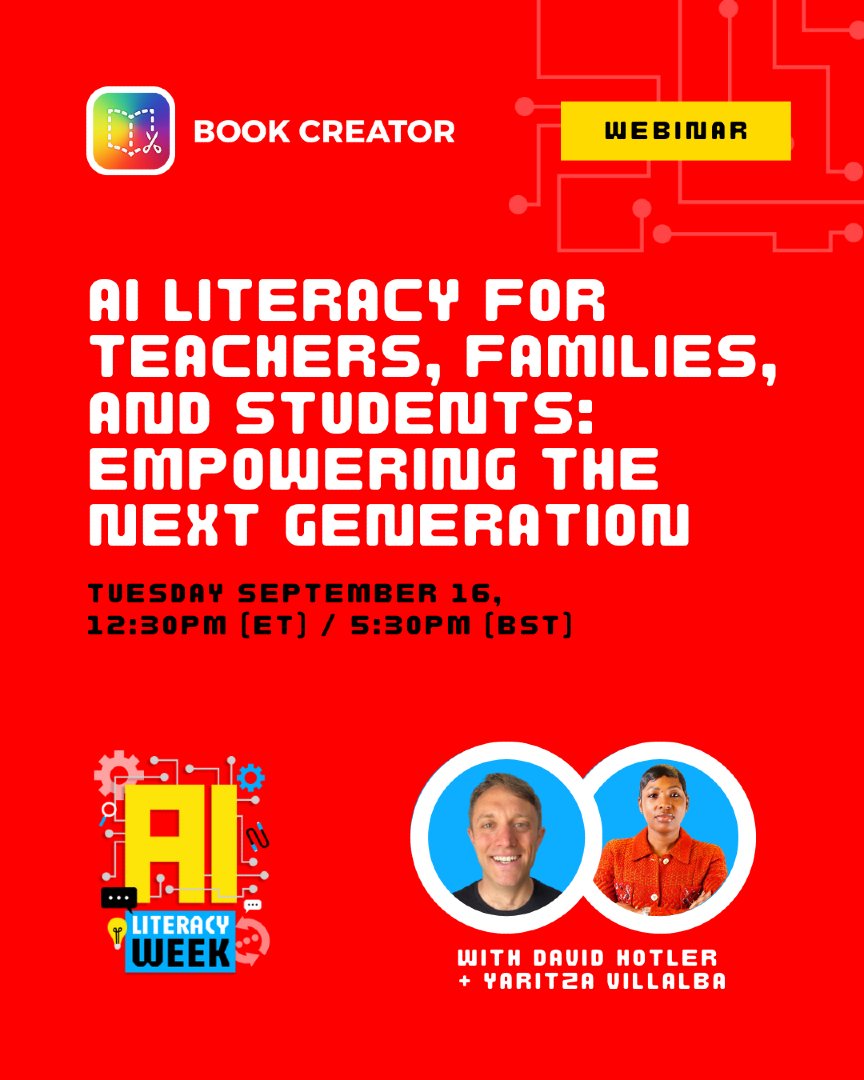 BookCreatorApp's tweet photo. AI isn’t just for coders—it’s for everyone. 🌍 David Hotler + Yaritza Villalba share how educators + families can build AI literacy that empowers the next generation.
https://t.co/zNg9Y3UC2M
#BookCreatorAI #AILiteracyWeek https://t.co/oTPysxhjEA