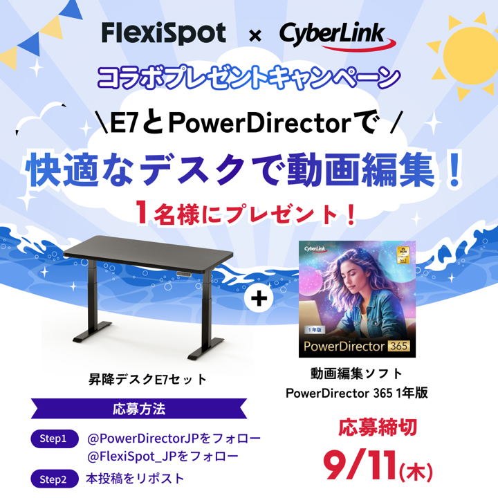 PowerDirectorJP's tweet photo. ＼コラボプレゼントキャンペーンを実施します／

電動昇降式デスクと動画編集ソフトをセットで抽選で１名様にプレゼント！

 1.【公式】CyberLink（@PowerDirectorJP）とFlexiSpot（@FlexiSpot_JP）をフォロー

2. このポストをリポスト

応募締め切りは9/11（木）23:59まで https://t.co/OCUPc2rBOq