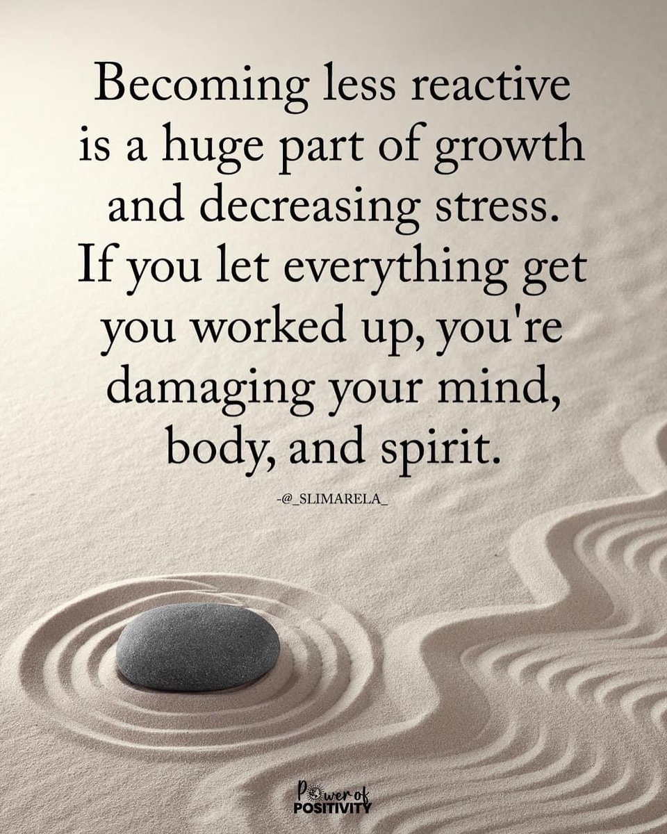 LIVEpositivity's tweet photo. Becoming less reactive is a huge part of growth and decreasing stress. If you let everything get you worked up, you're damaging your mind, body, and spirit. 💆‍♀️✨ https://t.co/jibJuWWyAl