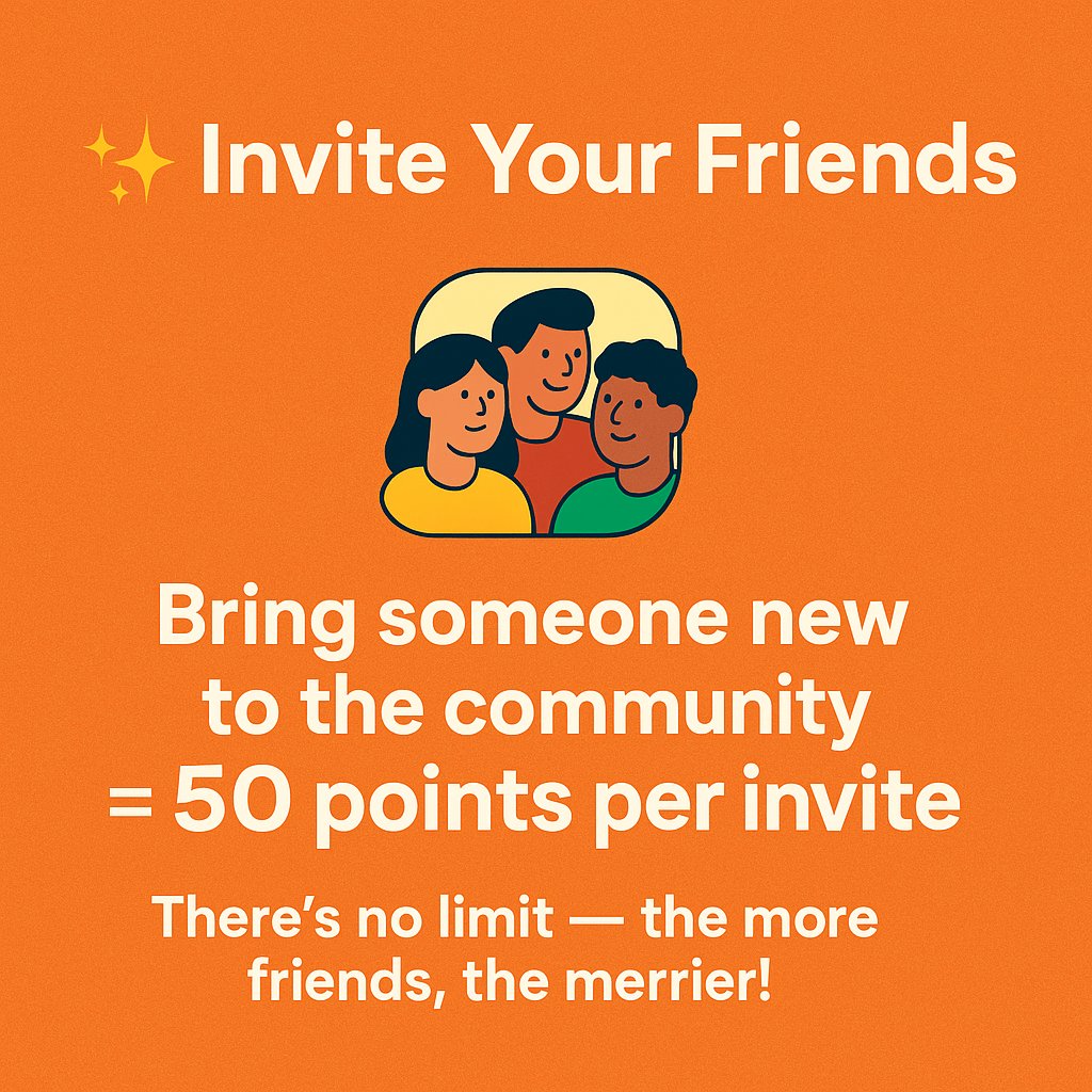 ✨ Invite Your Friends
Bring someone new to the Telegram = 50 points per invite 🎁 
🔗 Type /link to generate your unique invite link and share it with your friends.
⚠️ Fake invites or friends who leave immediately after joining will be tracked and recorded.
#Crypto