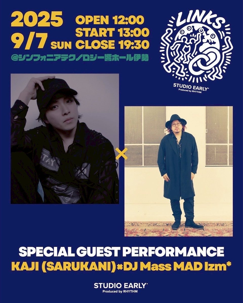 studioearly's tweet photo. 2025年9月7日(日)
開場 12:00 / 開演 13:00 / 終演 19:30
📍シンフォニアテクノロジー響ホール伊勢
#YouTube #LIVE配信 #ライブ配信
https://t.co/Xu734a27O2
SPECIAL GUEST PERFORMANCE▼
KAJI (SARUKANI) @k4j1__  Mass MAD Izm* @DJ_Mass_ https://t.co/Bz6v1RaPK5