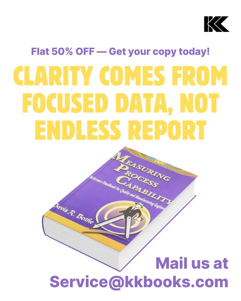 kkbooksdotcom's tweet image. Data gives clarity… but too much? It’s just noise.
Learn to use data with purpose → measuring process capability by Davis R. Bothe
Get your copy today! Enjoy a flat 50% discount. Email us at service@kkbooks.com.
#qualitymanagement #processcapability #lean #kkbooks