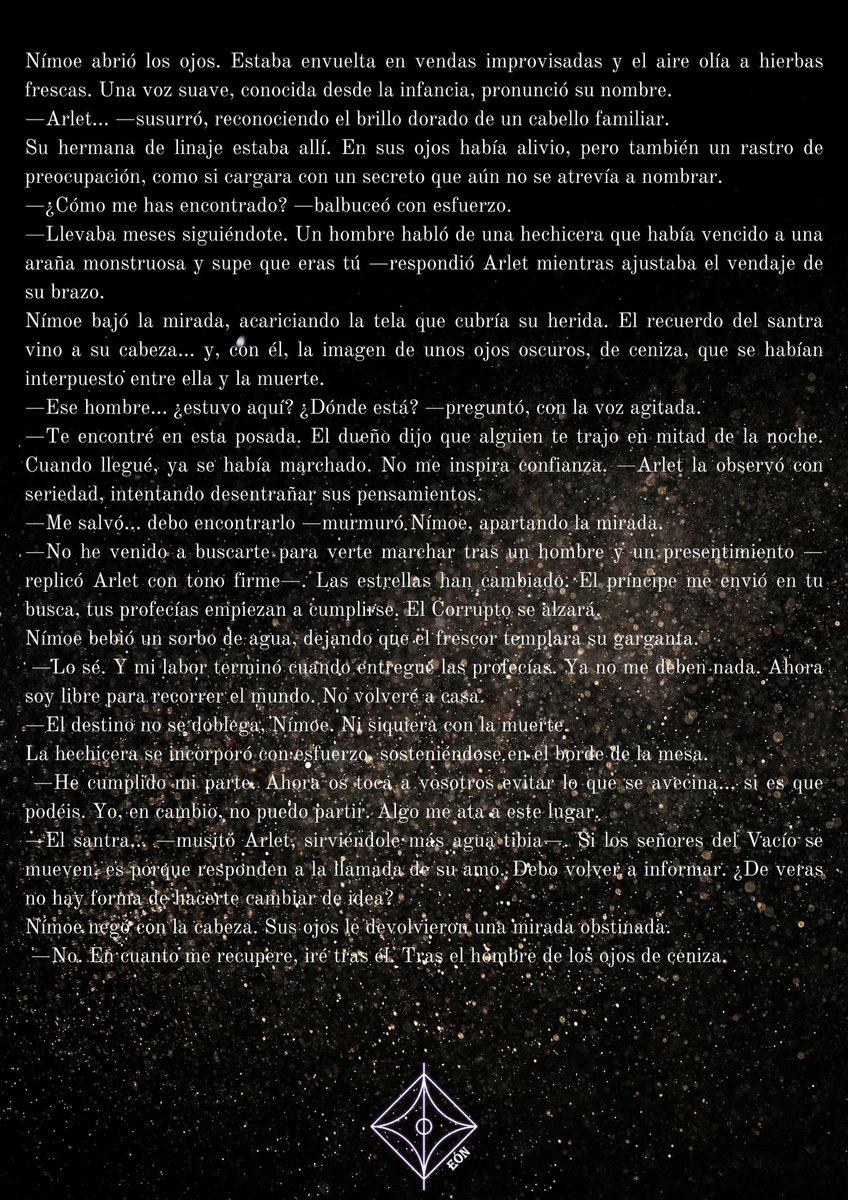 Ya está disponible el quinto capítulo de Microrrelatos.

Los Ojos de Ceniza 

Podéis acceder al texto completo en Wattpad. Link en la Bio.

wattpad.com/story/39941914…

#CrónicadeEón #fantasia #worldbuilding
