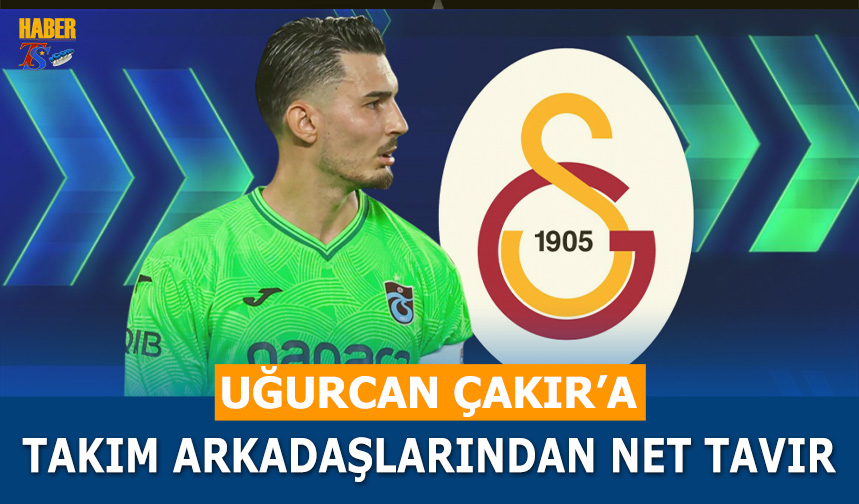 Uğurcan Çakır'a takım arkadaşlarından net tavır

haberts.com/trabzonsporda-…
