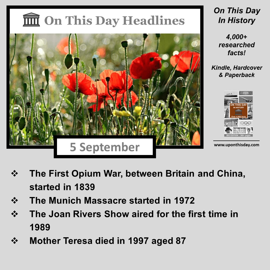 uponthisday's tweet photo. #OnThisDay Headlines #OTD

- The #FirstOpiumWar, between Britain and China, started in 1839
- The #MunichMassacre started in 1972
- #TheJoanRiversShow aired for the 1st time in 1989
- #MotherTeresa died in 1997 aged 87

More here https://t.co/DaWWfFWek6 https://t.co/6BIYttLmIc
