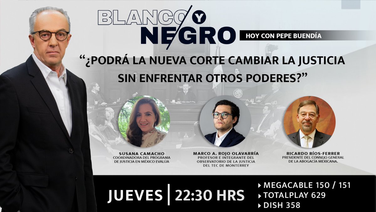 @MeganoticiasMx (@meganoticiasmx) on Twitter photo 📹🇲🇽⚖️¿Podrá la nueva corte cambiar la Justicia sin confrontar con otros poderes? Debate con: <a href="/JoseBuendiaMx/">José Buendía</a>, Susana Camacho, Coord. programa de justicia <a href="/mexevalua/">México Evalúa</a>, <a href="/rojoolavarria/">Marco A. Rojo Olavarría</a> Prof. Tec de Monterrey y <a href="/RicRifer/">Ricardo Rios-Ferrer</a>, Presidente Consejo General de Abogacía Mexicana.
📺Hoy 22:30 H 📹🇲🇽⚖️¿Podrá la nueva corte cambiar la Justicia sin confrontar con otros poderes? Debate con: <a href="/JoseBuendiaMx/">José Buendía</a>, Susana Camacho, Coord. programa de justicia <a href="/mexevalua/">México Evalúa</a>, <a href="/rojoolavarria/">Marco A. Rojo Olavarría</a> Prof. Tec de Monterrey y <a href="/RicRifer/">Ricardo Rios-Ferrer</a>, Presidente Consejo General de Abogacía Mexicana.
📺Hoy 22:30 H
