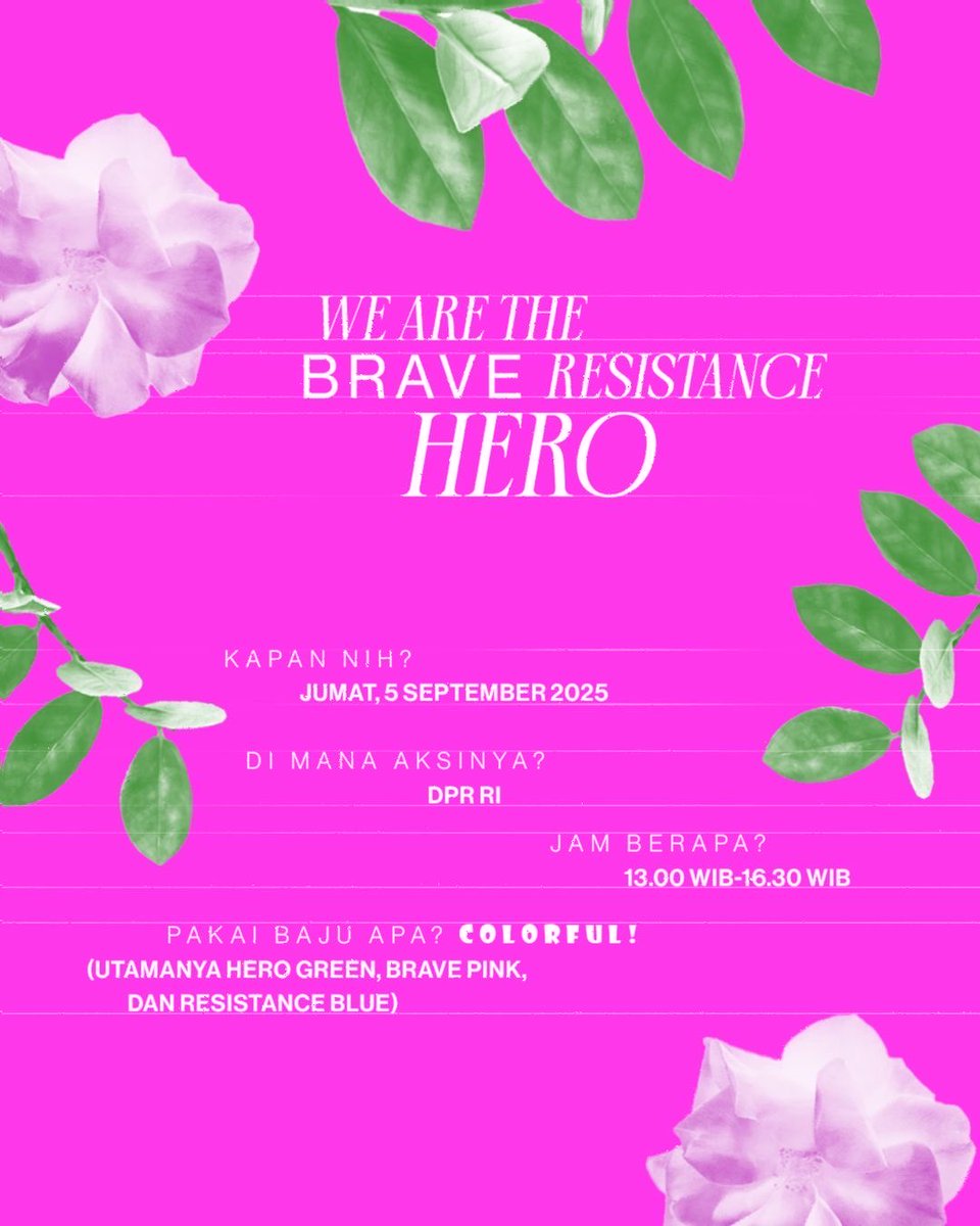 barengwarga's tweet image. Ajakan Aksi Damai dari temen-temen UNPAD 

Mumpung libur, buat warga yang mau dateng menghadiri undangan temen-temen UNPAD. Hari ini, Jumat, 5 September 2025. Mulai jam 13.00 - 16.30 di DPR RI.

Jangan lupa pakai pakaian colorful ya (Utamanya Hero Green, Brave Pink, dan…