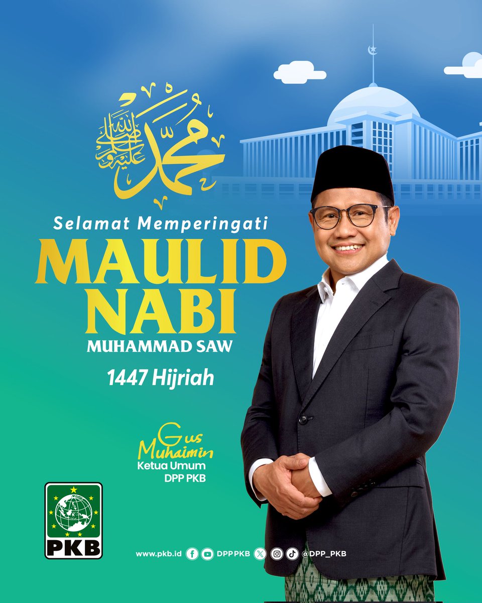 DPP_PKB's tweet image. Selamat memperingati Maulid Nabi Muhammad SAW 1447 H. Semoga kita senantiasa meneladani akhlak mulia Rasulullah dalam kehidupan sehari-hari, serta menjadikan ajarannya sebagai pedoman dalam membangun bangsa yang berkeadaban.

#PKB #maulidnabimuhammadsaw #1447h @cakimiNOW…