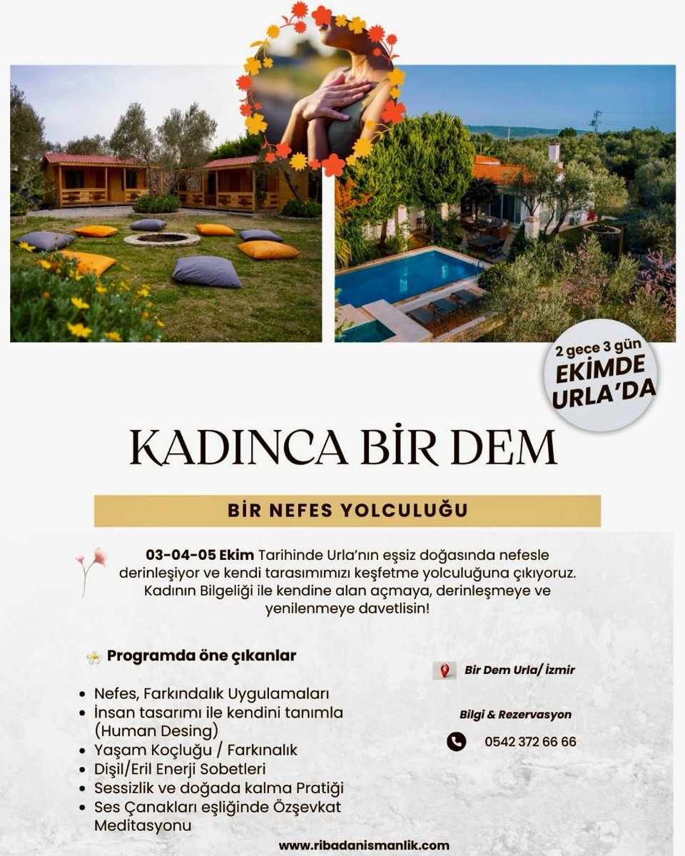 🌸 Sevgili Kadın,

Derin bir nefes al..🧘‍♀️
Ve düşün; en son ne zaman sadece kendine alan açtın?

3-4-5 Ekim’de Urla’nın huzurlu doğasında, kadın kadına bir araya geliyor, nefes, farkındalık ve içsel yolculukla kendi özümüzü hatırlıyoruz. 💫

✨ Nefes çalışmaları
✨ Human Design