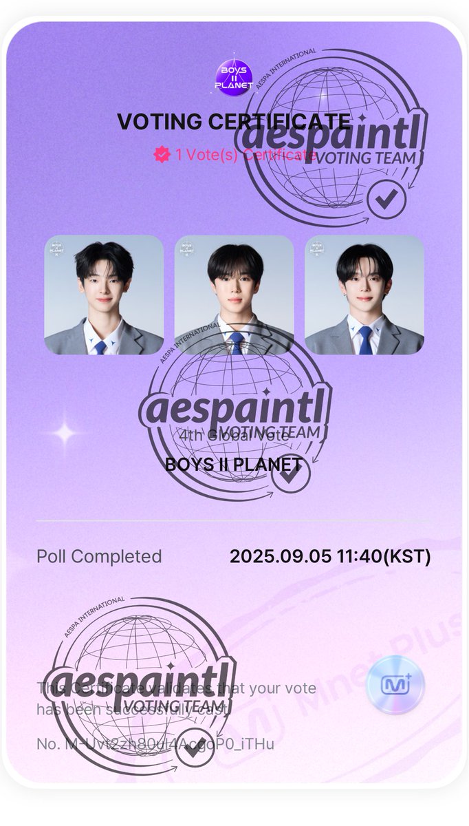 🗳️ aespa × Boys II Planet — 4th Global Voting

We’re excited to continue our collaboration with Boys II Planet contestants for the 4th round of global voting on the Mnet Plus app! ✨

✅ Please cast your daily votes for:
▫️ Kang Woojin
▫️ Kim Junseo
▫️ Yoo Kangmin

In return,