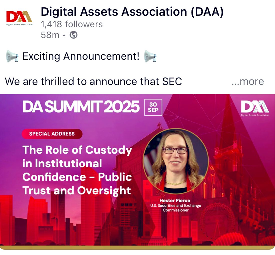 Excited to announce that SEC Commissioner Hester Pierce will be delivering a special address on institutional custody at DA Summit 2025 in Singapore 🇸🇬 on 30 Sept.

A critical topic for building trust, confidence &amp; oversight in digital assets.

#DASummit2025 #DigitalAssets #DeFi