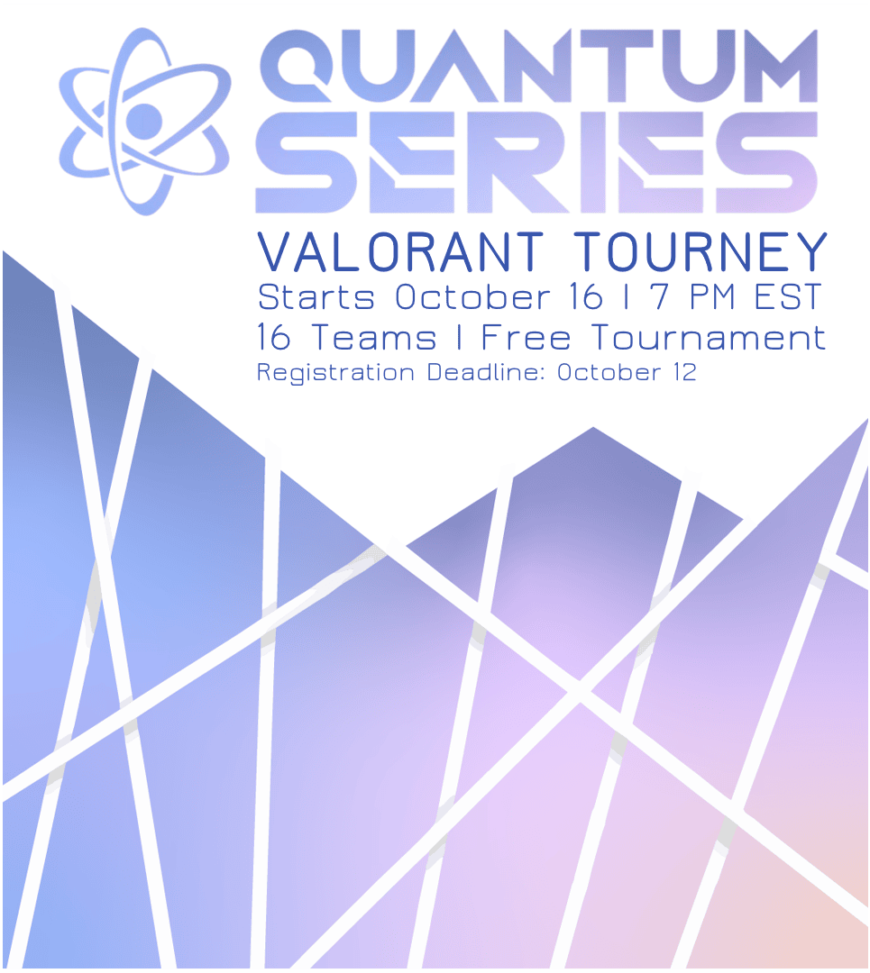 QTMgg_'s tweet image. The 4th Quantum Series Tournament is here!

For information regarding the tournament, join our Discord below!
@ValorCentral | #QuantumSeries