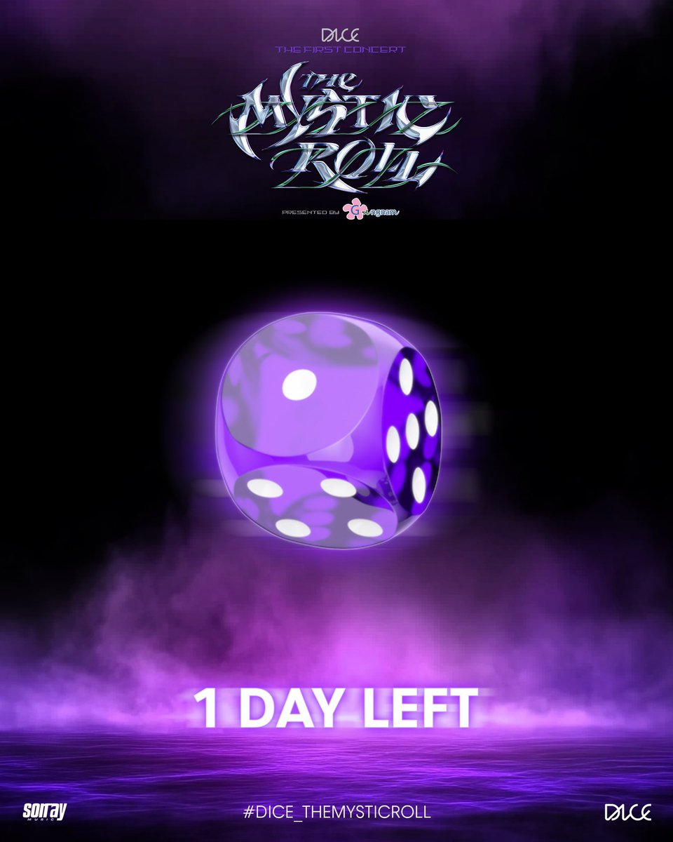 COUNTDOWN 1 DAY LEFT 🎲

พรุ่งนี้เราจะได้เจอกันที่ DICE THE FIRST CONCERT : THE MYSTIC ROLL Presented by Gangnam Clinic แล้วน้าา วอร์มร่างกายให้พร้อมแล้วมาสนุกไปด้วยกันนะครับบบ 😆💖

SHOW DATE
🗓️ 6 SEPTEMBER 2025
📍 THUNDER DOME, MUANG THONG THANI

📌 ชี้พิกัดเพลงน้อง DICE 
DICE