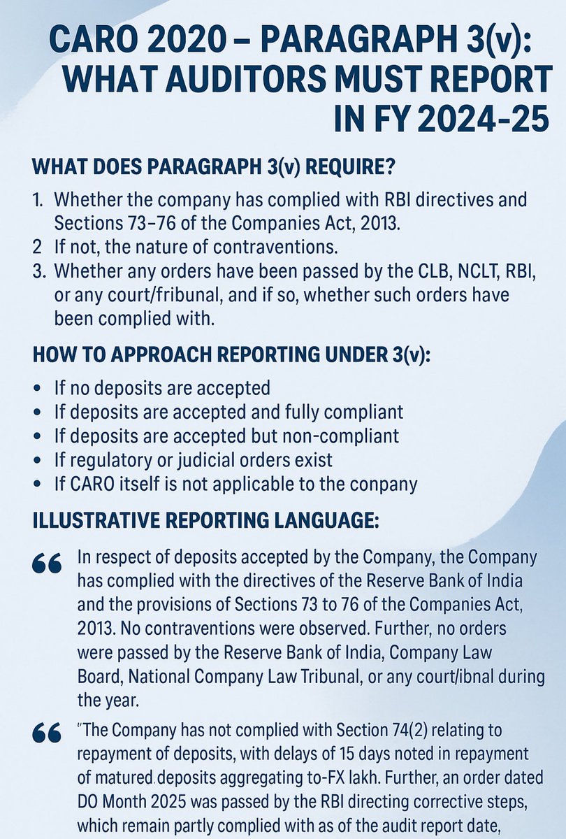 CAJSPawar's tweet image. #CARO2020 – Para 3(v) ⚖️

Auditors must report for #FY2024_25:
✅ Compliance with #RBI + Sec 73–76
✅ Nature of contraventions (if any)
✅ Orders by CLB/NCLT/RBI/Courts &amp;amp; compliance

Scenarios: No deposits | Fully compliant | Non-compliant | Orders pending | Exemptions

#Audit