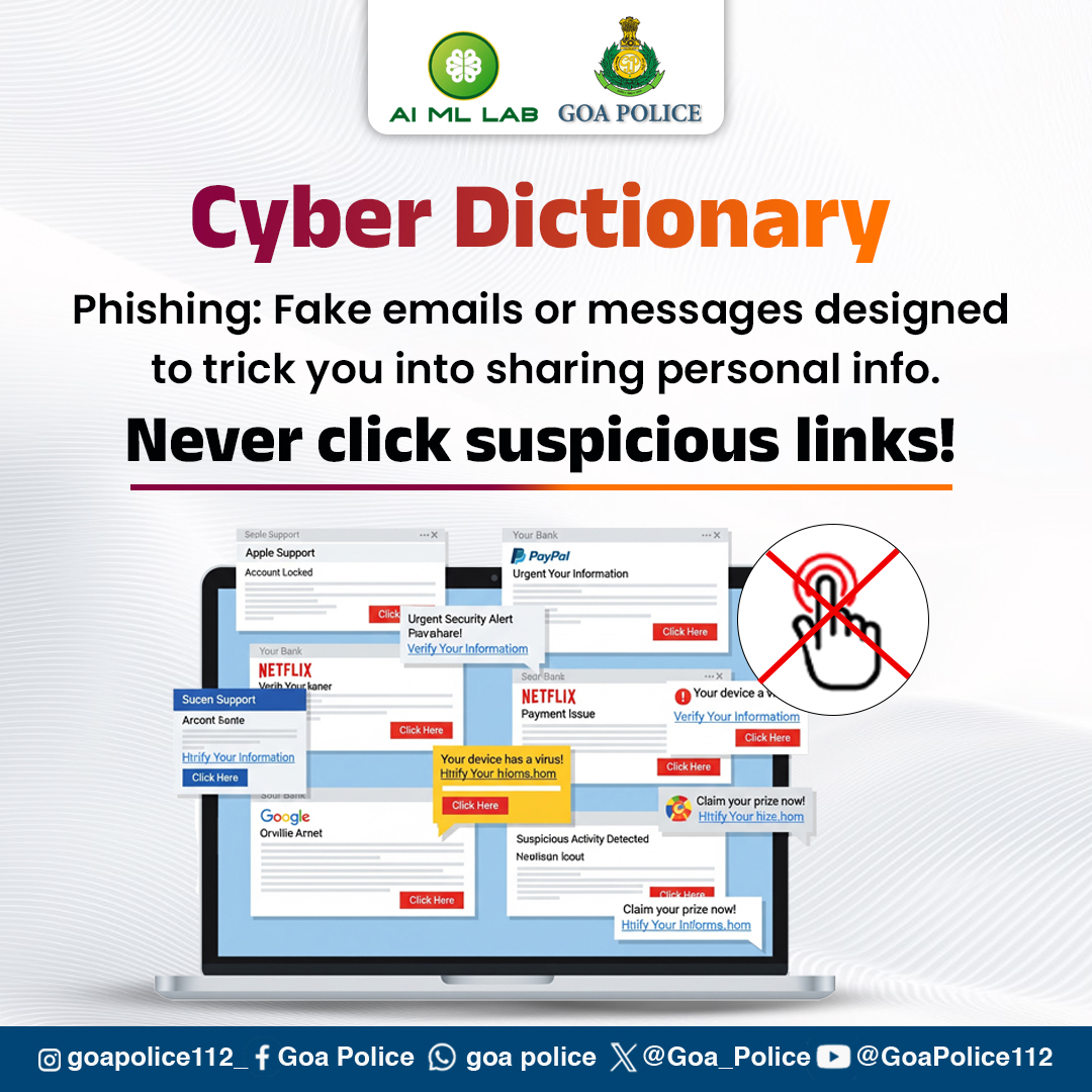 AIMLabGoaPolice's tweet image. #CyberSafety #ThinkBeforeYouClick #OnlineSecurity #PhishingAlert #StaySafeOnline #DontGetHooked #CyberAwareness #ScamAlert #ClickWithCare #ProtectYourData
#CyberSecurity @Goa_Police @Varsha270819 @DGP_Goa @SPCyberGoa @spnorthgoa