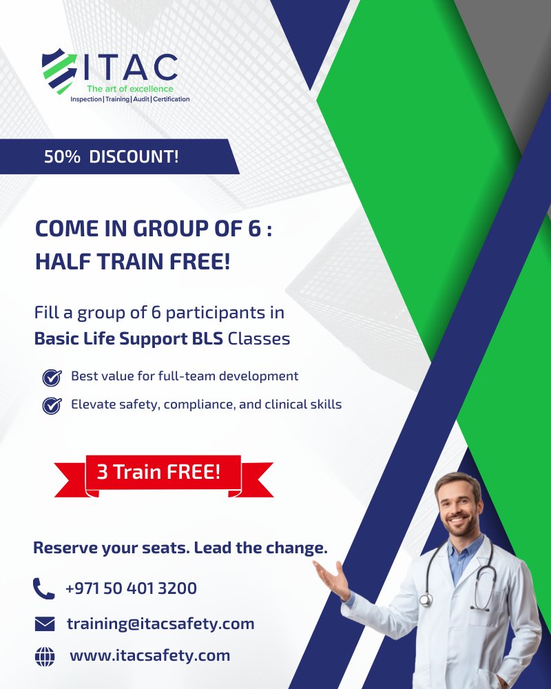 ItacSafety's tweet image. Special BLS Training Offers for Healthcare Team
🔹 Group of 3 → 1 FREE seat (30% OFF)
🔹 Group of 5 → 2 FREE seats (40% OFF)
🔹 Group of 6 → 3 FREE seats (50% OFF)
🔹 Leaders’ Bonus → Cashback on 2 full batches!
📞971504013200 
#UAE #BLSTraining #ITACSafety