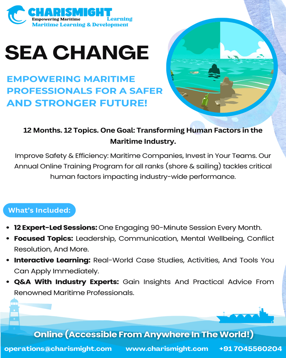 charismight's tweet image. ⚓ Empowering Maritime Professionals 🌍
Join SEA CHANGE: A 12-month online journey to build safer, stronger crews.
✨ Expert-led sessions
✨ Real-world case studies
✨ Tools you can use immediately

#SeaChange #MaritimeTraining #FutureOfShipping
