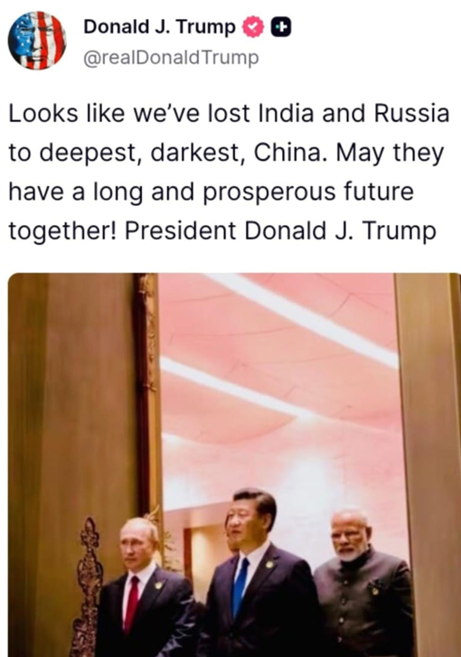 ShivAroor's tweet photo. BREAKING: Trump's first post after the SCO Summit, says 'Looks like we've lost India & Russia to deepest, darkest China."