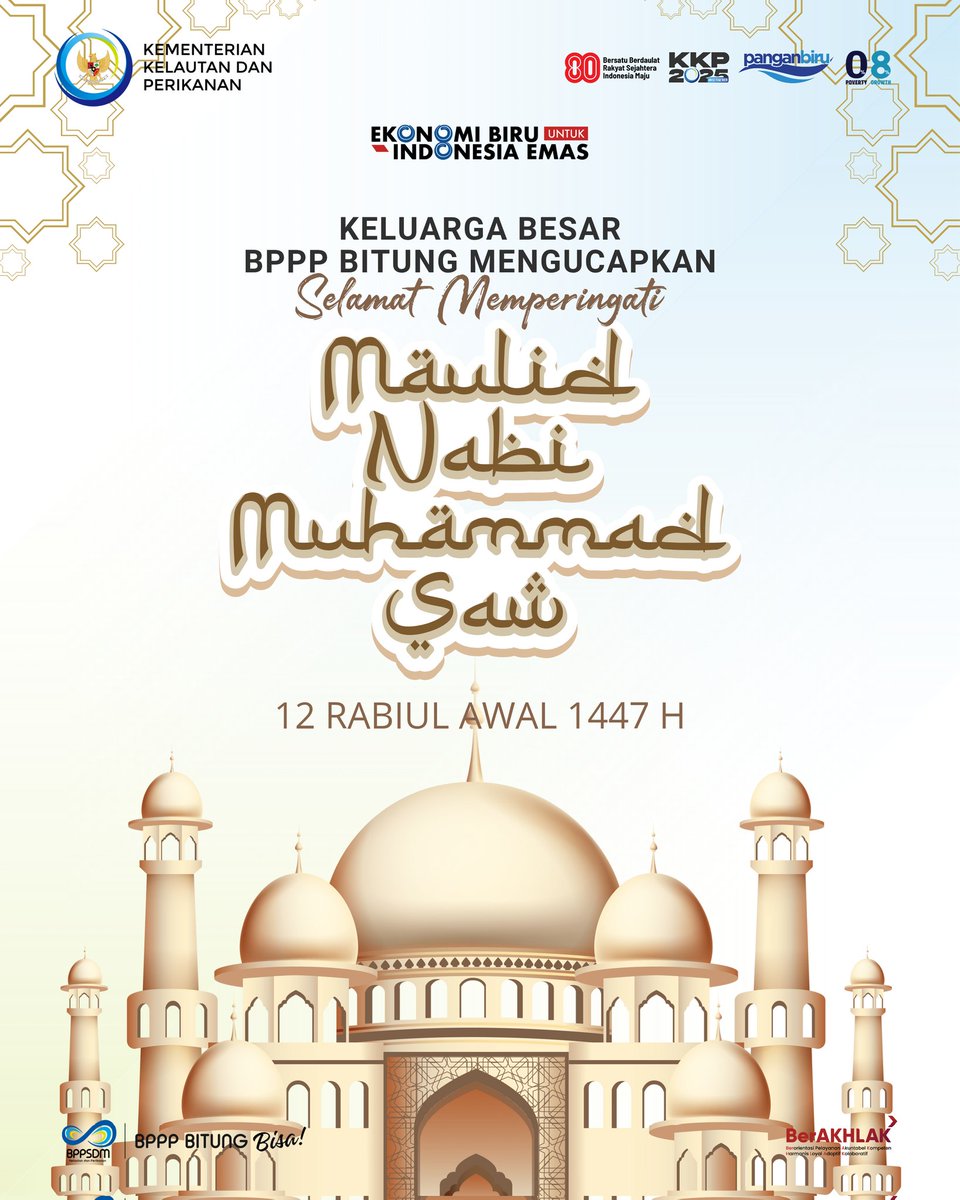 Keluarga besa BPPP Bitung Mengucapkan, Selamat memperingati Maulid Nabi Muhammad SAW, 12 Rabiul Awal 1447 H

#PanganBiru
#2025KKPRiseTogether
#EkonomiBiruUntukIndonesiaEmas
#SaktiWahyuTrenggono 
#KKPGOID