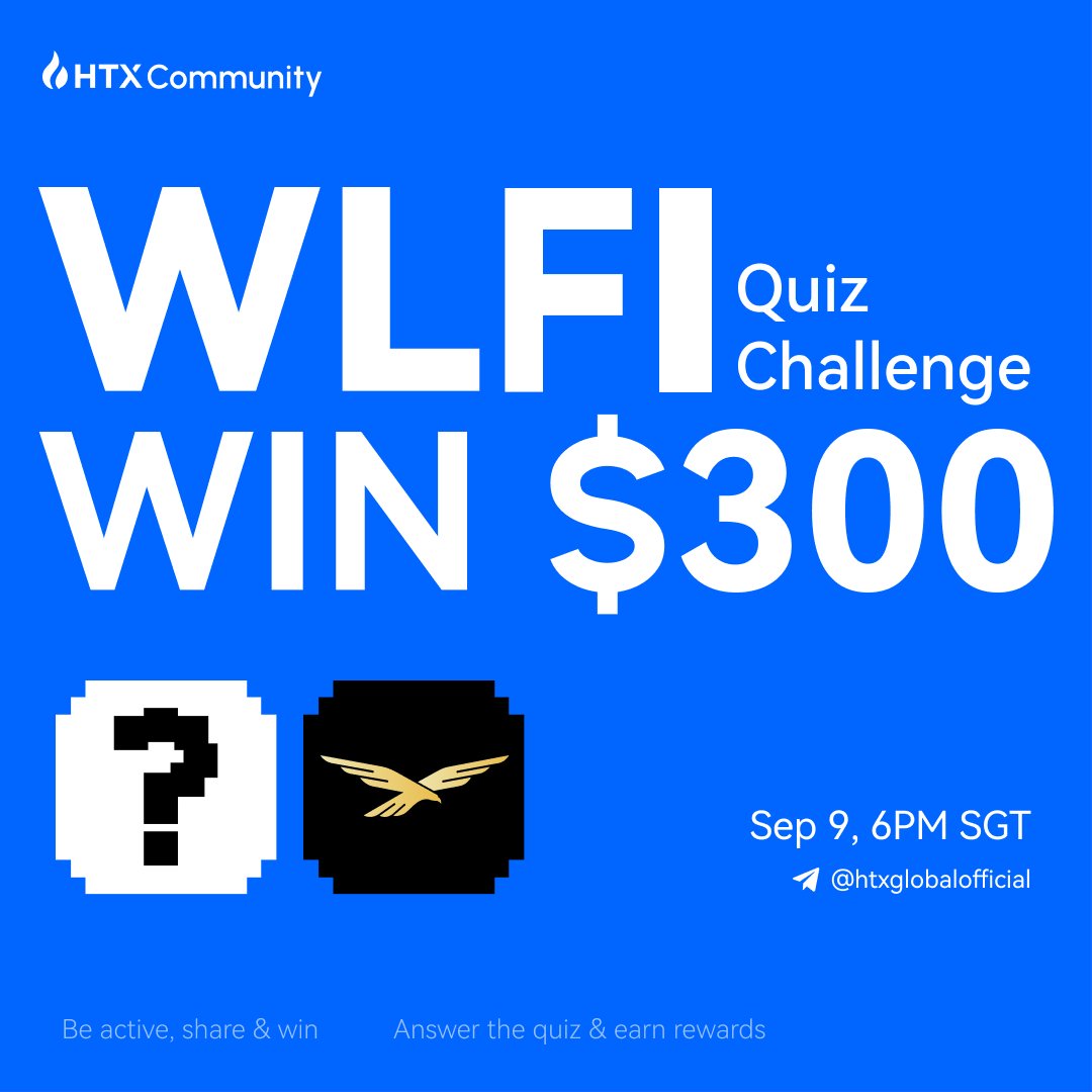 HTX Community (@htxcommunity) on Twitter photo Join our $WLFI Quiz Event!
Win $300
✅ Follow <a href="/HTXCommunity/">HTX Community</a> + RT
🚀 Join Telegram: t.me/htxglobaloffic…
💬 Engage in the discussion on WLFI
🎯 Join the quiz, answer correctly
More details: forms.gle/ZVJuhbPiocQg81… Join our $WLFI Quiz Event!
Win $300
✅ Follow <a href="/HTXCommunity/">HTX Community</a> + RT
🚀 Join Telegram: t.me/htxglobaloffic…
💬 Engage in the discussion on WLFI
🎯 Join the quiz, answer correctly
More details: forms.gle/ZVJuhbPiocQg81…