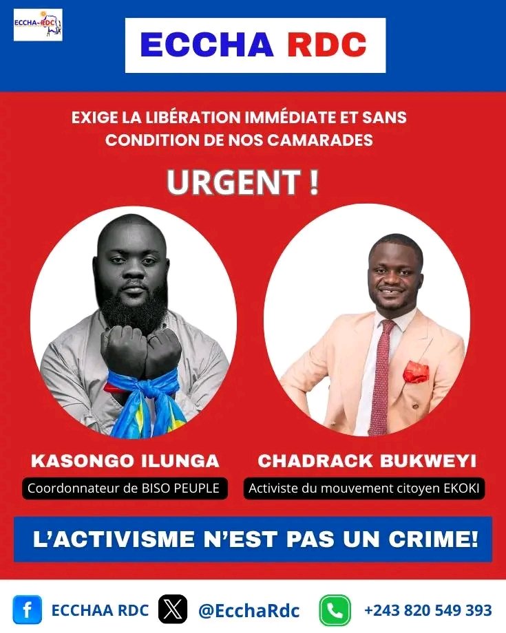 Le mouvement citoyen non-violent et non partisan <a href="/EcchaRdc/">ECCHA-RDC</a> exige la libération de Gauthier Kasongo et Chadrack Bukweyi, au mieux le traduire devant leurs juges naturels.
#Solidarité BISO Peuple RDC Koki
#KASONGOILUNGA #CHADRACK
#Libération #immédiate #maintenant