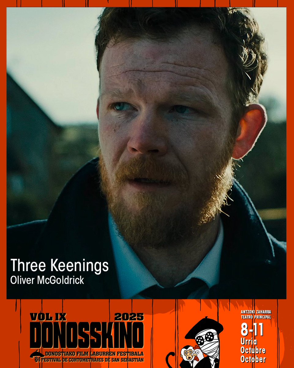 donosskino's tweet photo. Ongi etorri · Bienvenido · Welcome: "Three Keenings"

Zuzendaria / Director / Director 🎬**: Oliver McGoldrick

Aktore nagusiak / Reparto / Cast 👥**: 
- Seamus O'Hara 
- Sean Kearns 
- Carol Moore

#ThreeKeenings #Donosskino #Donosskino2025 #Shortzinema #WeloveShortfilms https://t.co/sYAmm9QtDx