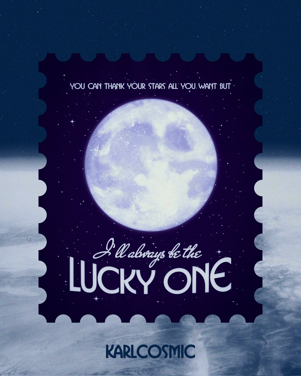 i'll always be the lucky one 💫