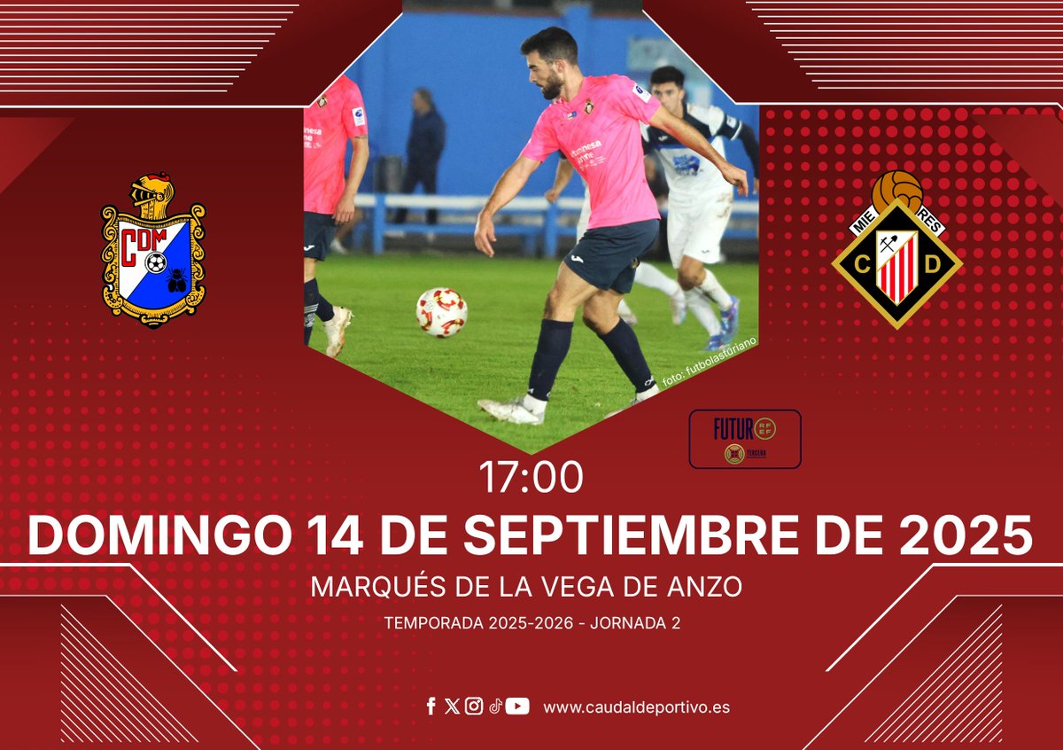 Caudal Deportivo (@caudaldemieres) on Twitter photo 🏆 Temporada 2025-2026 - 3ª R.F.E.F. <a href="/asturfutbol/">Real Federación de Fútbol Principado de Asturias</a> Grupo II
Jornada 2⃣🆚 <a href="/CDMosconia/">Club Deportivo Mosconia</a>
🗓️ domingo 14/09/2025
🕡 17:00
🏟️ Marqués de la Vega de Anzo
✈️ Grado
#ViveUnSueño #VivamosloJuntos 🏆 Temporada 2025-2026 - 3ª R.F.E.F. <a href="/asturfutbol/">Real Federación de Fútbol Principado de Asturias</a> Grupo II
Jornada 2⃣🆚 <a href="/CDMosconia/">Club Deportivo Mosconia</a>
🗓️ domingo 14/09/2025
🕡 17:00
🏟️ Marqués de la Vega de Anzo
✈️ Grado
#ViveUnSueño #VivamosloJuntos