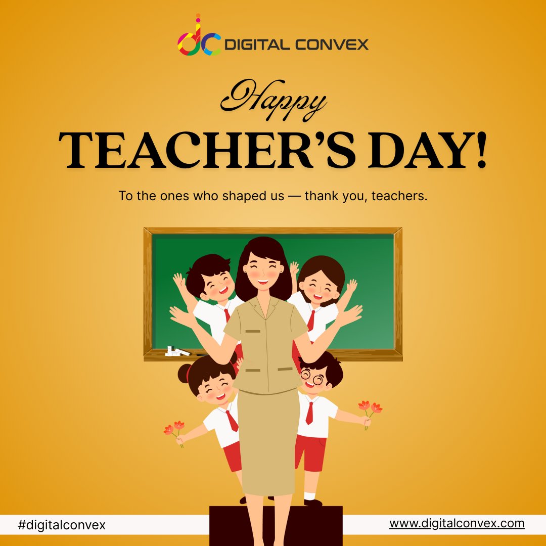 digital_convex's tweet image. 🌟 Happy #TeachersDay! 🌟

At @digital_convex, we honor the #teachers &amp;amp; mentors who inspire curiosity, adaptability &amp;amp; growth. 

Just like great campaigns, their lessons live on—shaping brighter tomorrows in life &amp;amp; in the digital world. 💡
#Gratitude #Learning #HappyTeachersDay