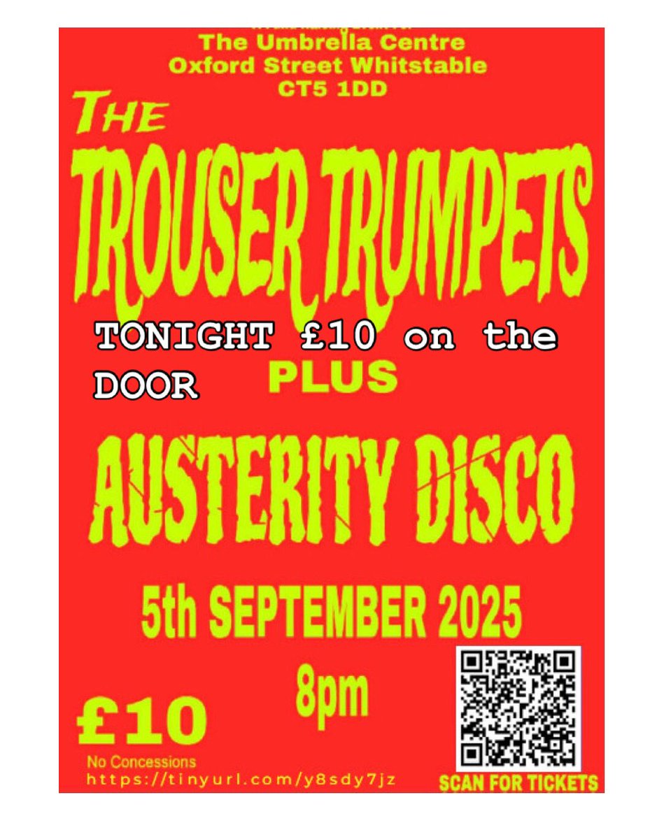 Stephen Graham (@whitstableman) on Twitter photo TONIGHT <a href="/umbrellacentre/">Whitstable Umbrella Community Centre</a> WHITSTABLE
The TROUSER TRUMPETS & AUSTERITY DISCO
Tickets online & on the door… TONIGHT <a href="/umbrellacentre/">Whitstable Umbrella Community Centre</a> WHITSTABLE
The TROUSER TRUMPETS & AUSTERITY DISCO
Tickets online & on the door…