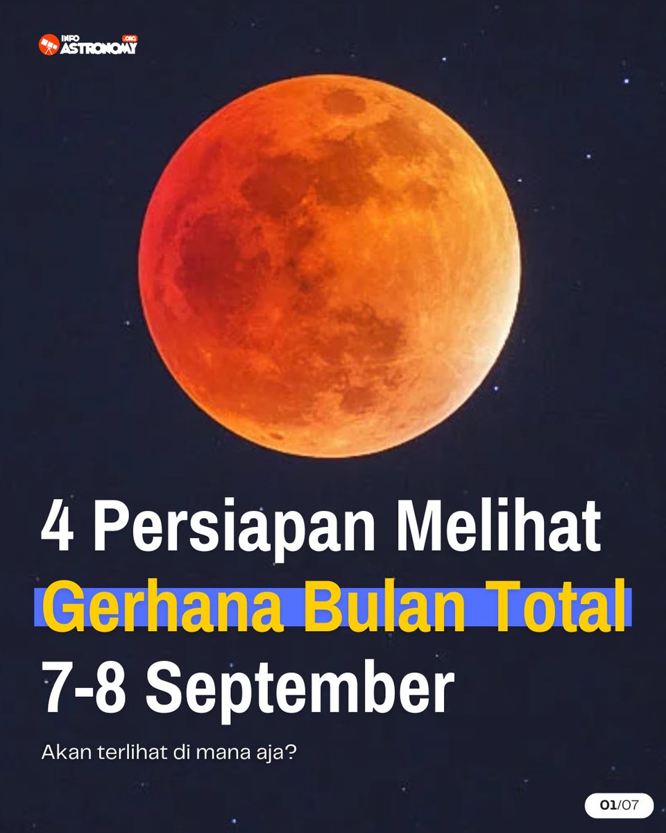 DUA HARI lagi, tepatnya pada 7-8 September 2025, kita di Indonesia bisa melihat gerhana Bulan total!

Ini 4 persiapan yang bisa kamu lakukan. 🧵