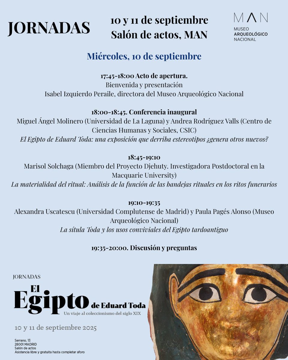 MANArqueologico's tweet photo. Los días 10 y 11 de septiembre, tienes una cita en el museo. No te pierdas las jornadas sobre el mundo egipcio que hemos preparado con motivo de nuestra #ExpoMAN_Toda.

👀 Aquí os dejamos el programa de las jornadas. ¡Os esperamos! https://t.co/yl19vXNSvE