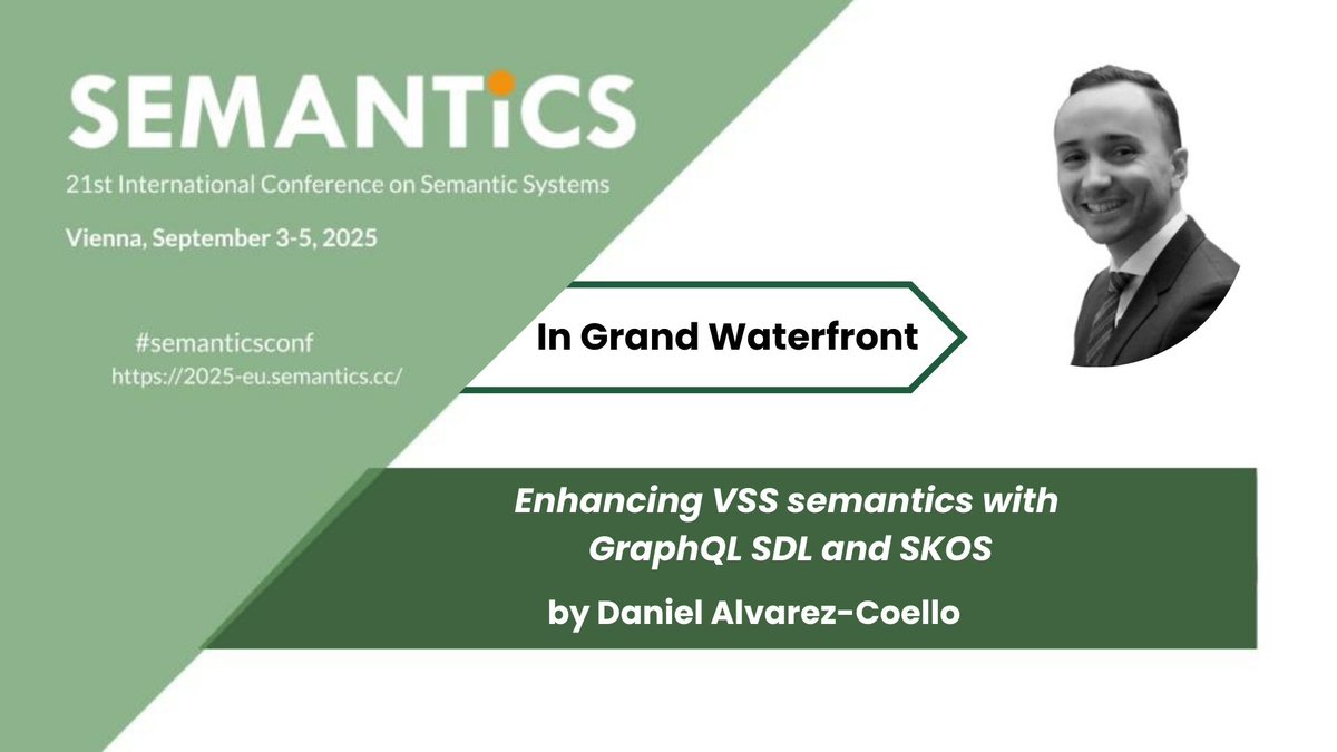 SemanticsConf's tweet image. 🚗 Smarter VSS with semantics! Don’t miss “Enhancing VSS semantics with GraphQL SDL and SKOS” by Daniel Alvarez-Coello at #SEMANTiCS2025. 

➡️Join us now in the Grand Waterfront.

#GraphQL #SKOS #SemanticWeb