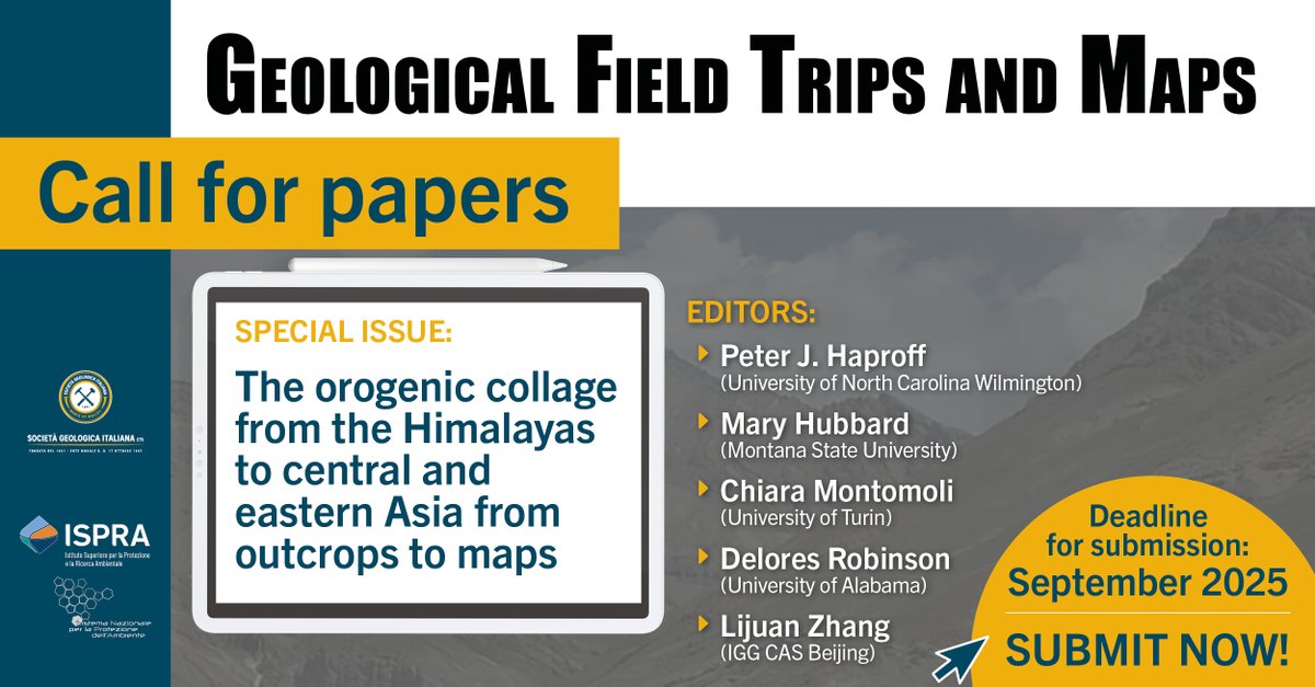 📢 Call for papers! Special issue 'The orogenic collage from the Himalayas to central and eastern Asia from outcrops to maps' Geological Field Trips and Maps 
📆Deadline: September 2026
🔗geologicalfieldtripsandmaps.com/317/the-orogen…
#geology #Himalaya #geologicalmaps
<a href="/ISPRA_Press/">ISPRA - Ist. Sup. Protezione e Ricerca Ambientale</a>