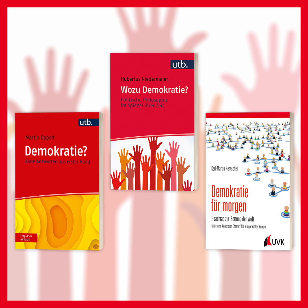 15. September – Internationaler Tag der Demokratie. Damit Demokratie lebendig bleibt! Mehr zu den ausgewählten Publikationen unter utb.de oder narr.de

#InternationalerTagderDemokratie #Demokratie #uvkverlag #vernarrtinwissen